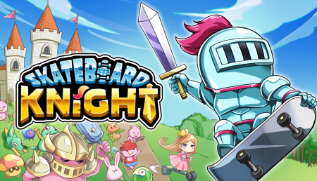 Skateboard Knight / スケボーナイト